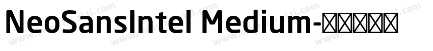 NeoSansIntel Medium字体转换